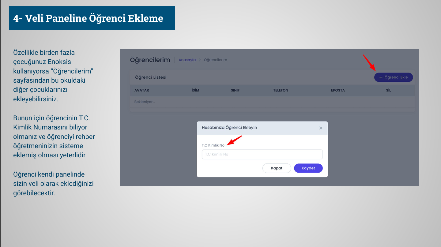 Veli Paneline Öğrenci Ekleme ekran görüntüsü